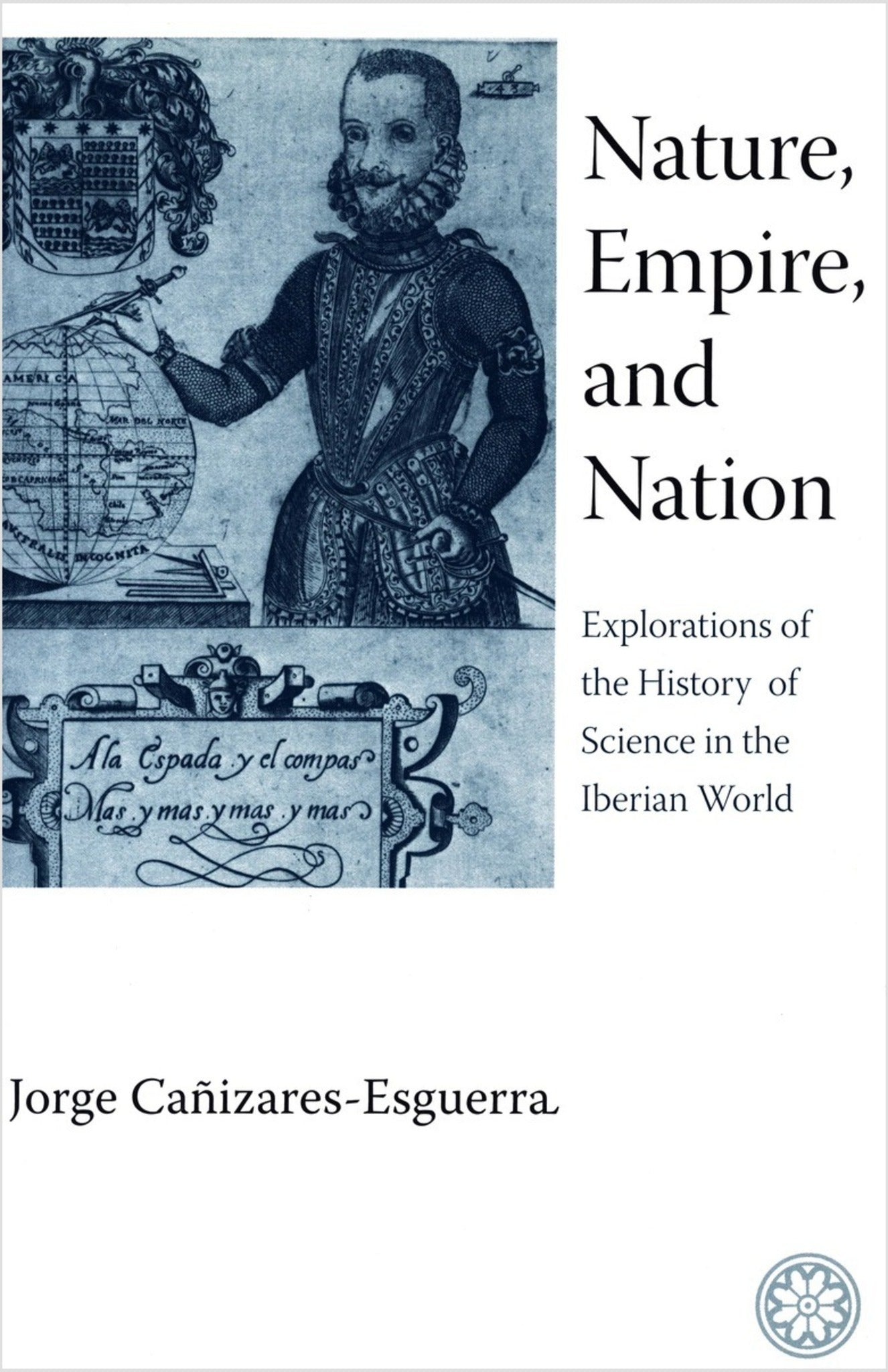 Cover image for Nature, Empire, and Nation ISBN 9780804755436